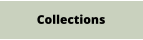 Collections